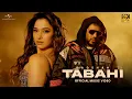Download Lagu Badshah - Tabahi (8K Music Video) | Tamannaah Bhatia | Dance Song 2025
