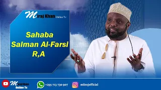 sahaba salman al farsi kisa cha kufurahisha na kuhuzunisha