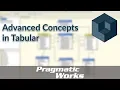 Advanced Concepts in Tabular