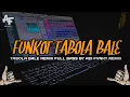 Download Lagu FUNKOT TABOLA BALE LAGU TIMUR FULL BASS BY ADI FVNKY REMIX