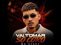 VAI TOMAR SÓ CORO