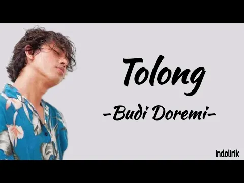 Download MP3 Budi Doremi - Tolong | Lirik Lagu￼