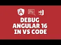 How to debug Angular 16 in Visual Studio Code