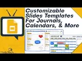 Free Customizable Slides Templates From Google For Teachers Students - Journals Calendars More