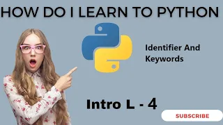 python Identifier Naming and Keywords L - 4 in hindi by mtp institute