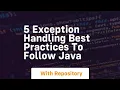5 exception handling best practices to follow java