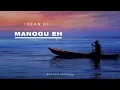 Download Lagu Sean Rii - Manogu Eh (Audio)
