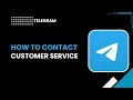 How to contact Telegram customer service