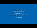 Set Methods - Using issubset issuperset isdisjoint