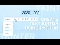 How To Build a Text Editor with PYTHON and TKINTER