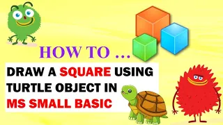 How to Draw a SQUARE using Turtle in MS Small Basic in 2-Minutes Hello World Kids