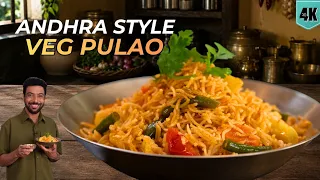 ये है Best वेज पुलाव बाकी सब Fail! Andhra style Veg Pulao | Tomato Chutney bonus | Chef Ranveer Brar