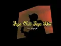 Download Lagu JAGA MATA JAGA HATI COVER TERBARU 2021 || STORY WA 30 DETIK || STORY WHATSAPP
