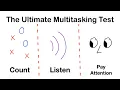 Can You Pass This Multitasking Test Psychology of Attention