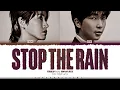 Download Lagu TABLO (Epik High) 'Stop The Rain (feat. RM of BTS)' Lyrics [Color Coded Han_Rom_Eng] ShadowByYoongi