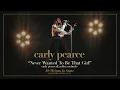 Carly Pearce, Ashley McBryde - Never Wanted To Be That Girl