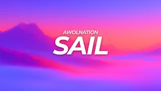 AWOLNATION - Sail (Lyrics)