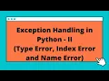 Exception Handling in Python - PART
