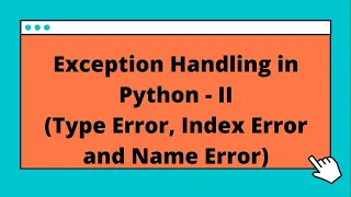 Exception Handling in Python - PART