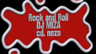 Download Rollin - Dj Miza Rock and Roll MP3