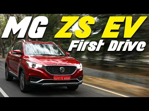 MG ZS EV First Drive Review, Is it better than Hyundai Kona ?