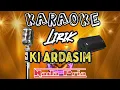 Download Lagu 🎤Ki ardasim || Karaoke versi koplo bajidor nada lelaki  #Nining meida As - Lirik #Deddi turki chanel