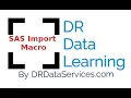 How to create a SAS import macro