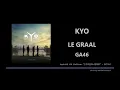 KYO - LE GRAAL - GUITARE FACILE - GA46 + FREE TAB