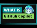 WHAT IS GITHUB COPILOT