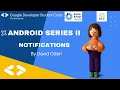 Android series II - Notifications