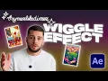 How to Create a WIGGLE EFFECT on your Animations After Effects