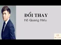Download Lagu ĐỔI THAY - Hồ Quang Hiếu (Lyrics) ♪