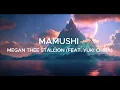 Megan Thee Stallion - Mamushi feat Yuki Chiba