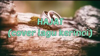 Download HAJAT (cover by freety) || Jilan DF - Cipt.Igel AN || Lagu kerinci terbaru MP3