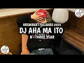 Download Lagu DJ BATAK AHA MA ITO - B THREE STAR DJ TIKTOK TERBARU 2025