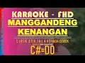 Download Lagu KARAOKE MANGGANDENG KENANGAN NADA CEWEK Cipt.Jhon Kenedy Nadeak