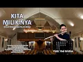 Download Lagu KITA MILIK-NYA (Pues si vivimos/When We Are Living)