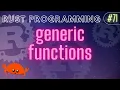 Rust Programming Tutorial - generic functions