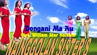 nainggolan sister dongani ma au official music video 