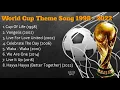 Download Lagu FIFA WORLD CUP Theme Song 1998 - 2022 - Cup Of Life - Waka Waka - Hayya Hayya - We Are One