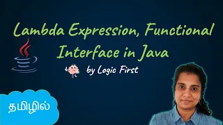 Java Lambda Expression Functional Interface Java Course in Tamil Logic First Tamil