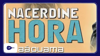 Narcerdine Hora El Aâouama 