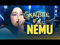 Download Lagu SKAUSTIK - NEMU (OFFICIAL LIVE MUSIC)