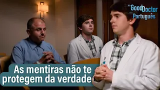 As mentiras não te protegem da verdade | The Good Doctor em Português