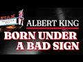 Albert King - Born Under A Bad Sign (Official Audio) - from STAX: SOULSVILLE U.S.A.