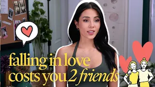 Falling in love costs you 2 friends