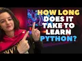 How long does it take to learn Python
