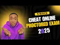 5 Ways How to Cheat on online proctored exam 2025