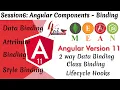 Angular11 Session6 Angular Components - Binding Class Binding Attribute Binding Style Binding