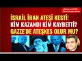Download Lagu İRAN İSRAİL ATEŞİ KESTİ! KİM KAZANDI KİM KAYBETTİ? GAZZE'DE ATEŞKES OLUR MU?
